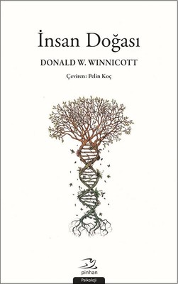 İnsan Doğası Donald W. Winnicott Pinhan Yayıncılık