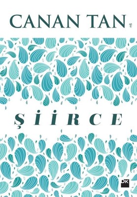 Şiirce Canan Tan Doğan Kitap 9786050946536
