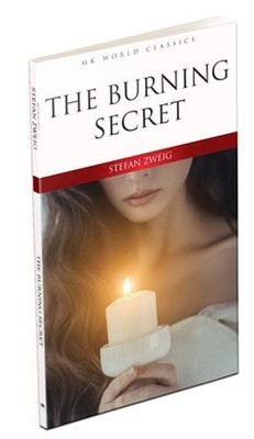 The Burning Secret İngilizce Klasik Roman MK Publications 9786059533539