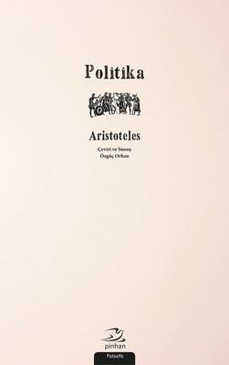 Politika Aristoteles Pinhan Yayıncılık 9786059460439