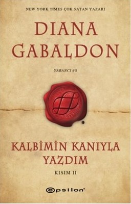 Kalbimin Kanıyla Yazdım Kısım 2 Diana Gabaldon Epsilon Yayınevi 978605