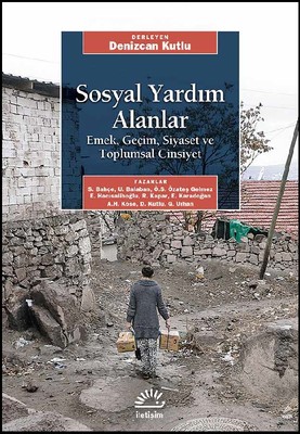 Sosyal Yardım Alanlar İletişim Yayınları 9789750523427