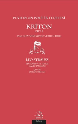Kriton Cilt 2-Platon'un Politik Felsefesi Leo Strauss Pinhan Yayıncılı