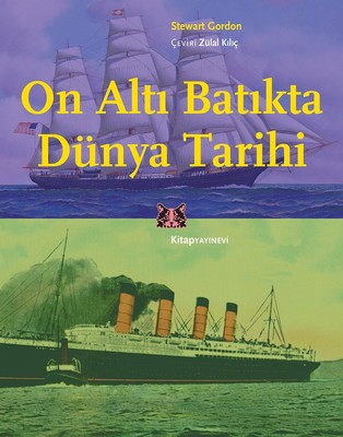 On Altı Batıkta Dünya Tarihi Stewart Gordon Kitap Yayınevi 97860510517