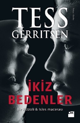 İkiz Bedenler Tess Gerritsen Doğan Kitap 9786050953725