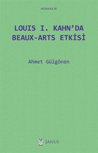 Louis I. Kahn'da Beaux-Arts Etkisi