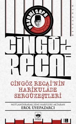 Cingöz Recai'nin Harikulade Sergüzeştleri Peyami Safa Ötüken Neşriyat 