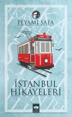 İstanbul-Hikayeleri Peyami Safa Ötüken Neşriyat 9786051557366
