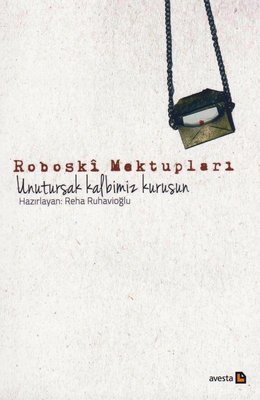 Roboski Mektupları Avesta Yayınları 9786052246283