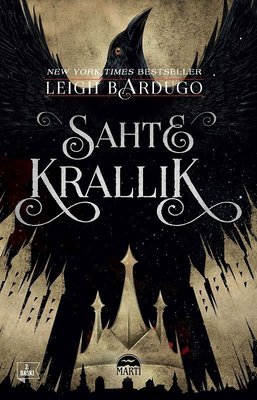 Sahte Krallık Leigh Bardugo Martı Yayınları 9786051869377