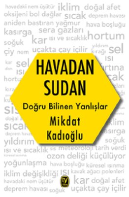 Havadan Sudan Doğru Bilinen Yanlışlar