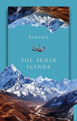 Yol Senin İçinde Kinsun Destek Yayınları 9786053115724