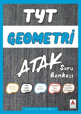 TYT Geometri Soru Bankası Atak Tuncay Birinci Delta Eğitim 9786052267622