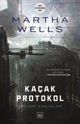 Kaçak Protokol Martha Wells İthaki Yayınları 9786057762207