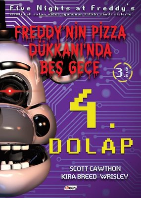 4.Dolap-Freddy'nin Pizza Dükkanı'nda Beş Gece Scott Cawthon Teen