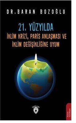21.Yüzyılda İklim KriziParis Anlaşması ve İklim Değişikliğine Uyum Bar