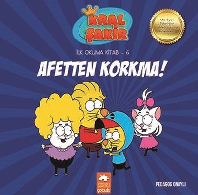 Kral Şakir Afetten Korkma-İlk Okuma Kitabı 6 Varol Yaşaroğlu Eksik Parça 9786057939241