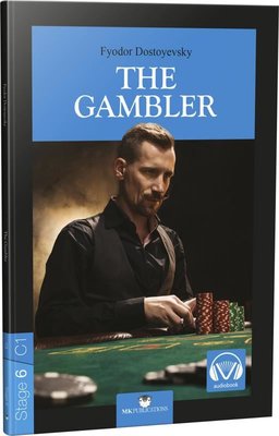 Stage-6 The Gambler - İngilizce Hikaye Fyodor Mihayloviç Dostoyevski MK Publications 9786059533898