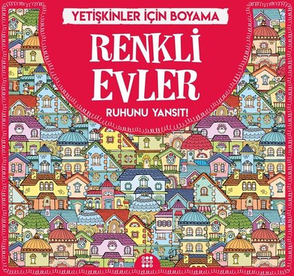 Renkli Evler-Yetişkinler İçin Boyama Dokuz Yayınları 9786257050227