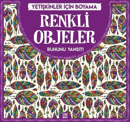 Renkli Objeler-Yetişkinler İçin Boyama Dokuz Yayınları 9786257050197