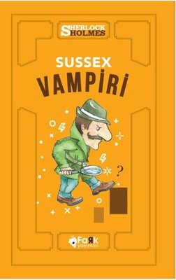 Sherlock Holmes-Sussex Vampiri Fark Yayınları 9786057676351