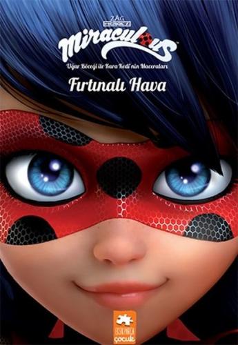 Fırtınalı Hava - Uğur Böceği ile Kara Kedinin Maceraları