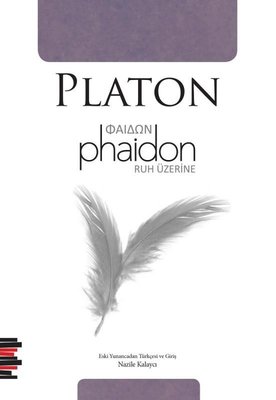 Phaidon - Ruh Üzerine Platon Pharmakon Kitap 9786058657656