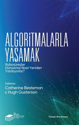 Algoritmalarla Yaşamak The Kitap