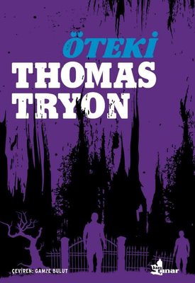 Öteki Thomas Tryon Çınar Yayınları 9789753485074