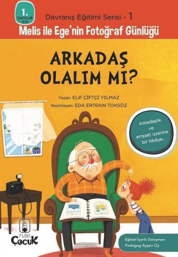 Arkadaş Olalım mı? - 1. Sınıflar İçin Davranış Eğitimi Serisi 1 - Meli