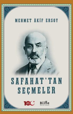 Safahat'tan Seçmeler Mehmet Akif Ersoy Bilge Kültür Sanat 9786257201339