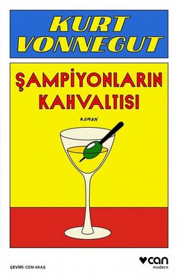 Şampiyonların Kahvaltısı Kurt Vonnegut Can Yayınları 9789750751080