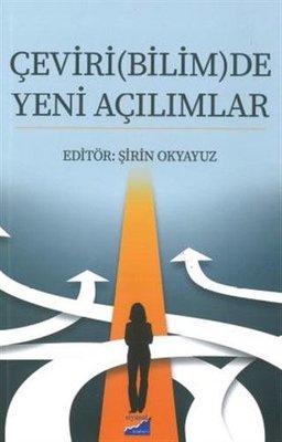 Çeviri Bilimde Yeni Açılımlar Siyasal Kitabevi 9786257424011