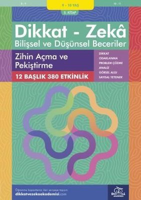 Dikkat Zeka - Bilişsel ve Düşünsel Beceriler 9-10 Yaş Zihin Açma ve Pekiştirme 5.Kitap Alison Primrose Dikkat ve Zeka Akademisi 9786257771092