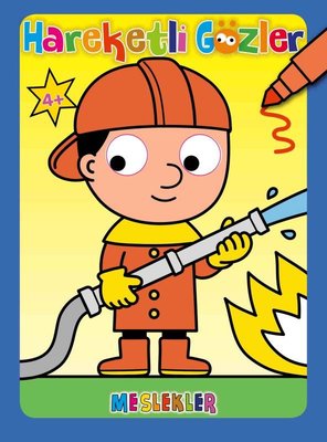 Hareketli Gözler - Meslekler 0-6 Yaş Yayınları 9786053034575