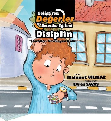 Disiplin - Kuralları Sevmeyen Çocuk M.Mahmut Yılmaz Parmak Çocuk 97862