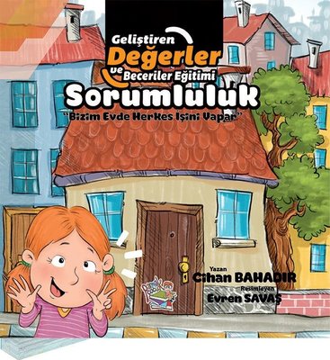 Sorumluluk - Bizim Evde Herkes İşini Yapar Cihan Bahadır Parmak Çocuk 