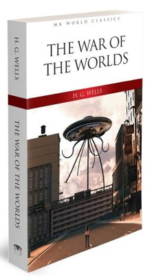 The War of the Worlds - MK World Classics İngilizce Klasik Roman MK Publications 9786257289344