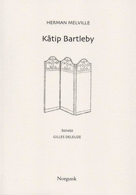 Katip Bartleby Herman Melville Norgunk Yayıncılık 9786257917100