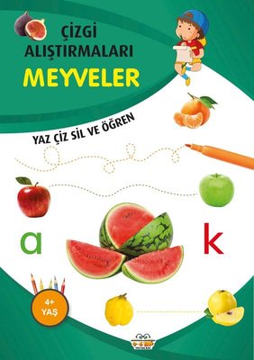 Meyveler - Çizgi Alıştırmaları 4+ 0-6 Yaş Yayınları 9786053034230