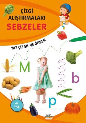 Sebzeler - Çizgi Alıştırmaları 4+ 0-6 Yaş Yayınları 9786053034315