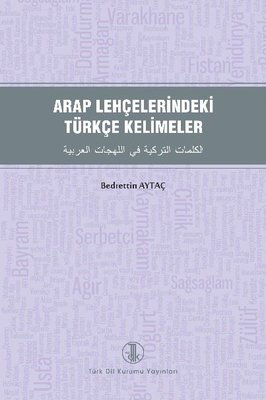 Arap Lehçelerindeki Türkçe Kelimeler