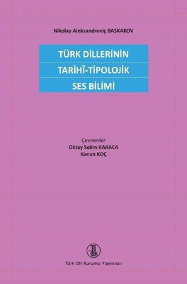 Türk Dillerinin Tarihi - Tipolojik Ses Bilimi