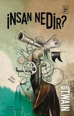 İnsan Nedir? Mark Twain Parodi Yayınları 9786057843371