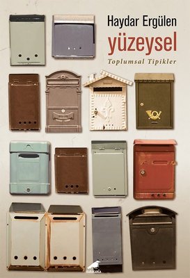 Yüzeysel - Toplumsal Tipikler