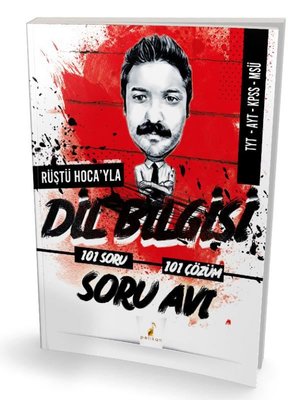 Rüştü Hoca'yla Dil Bilgisi Soru Avı 101 Soru 101 Çözüm Rüştü Bayındır 
