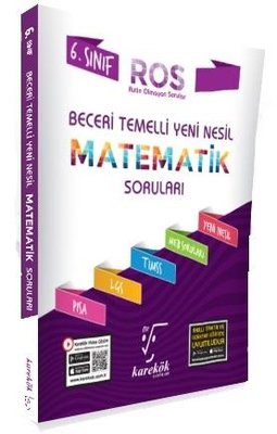 2022 6.Sınıf Beceri Temelli ROS Matematik Soruları Karekök Yayınları