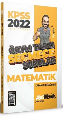 2022 KPSS Matematik ÖSYM Tarzı Seçmece Sorular Tamamı Çözümlü Soru Ban