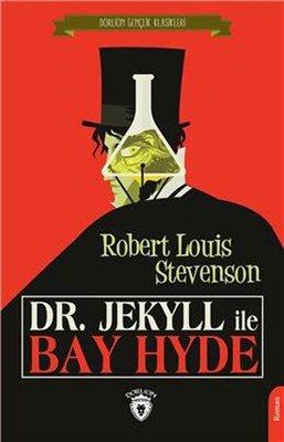 Dr. Jekyll ile Bay Hyde - Gençlik Klasikleri