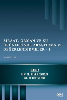 Ziraat, Orman ve Su Ürünlerinde Araştırma ve Değerlendirmeler 1 - Aral